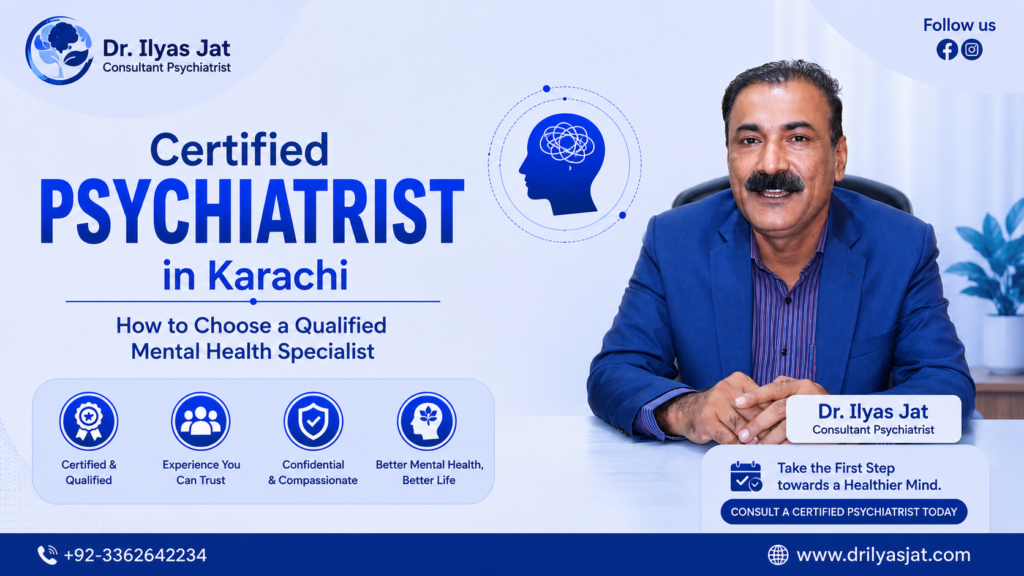 Certified Psychiatrist in Karachi