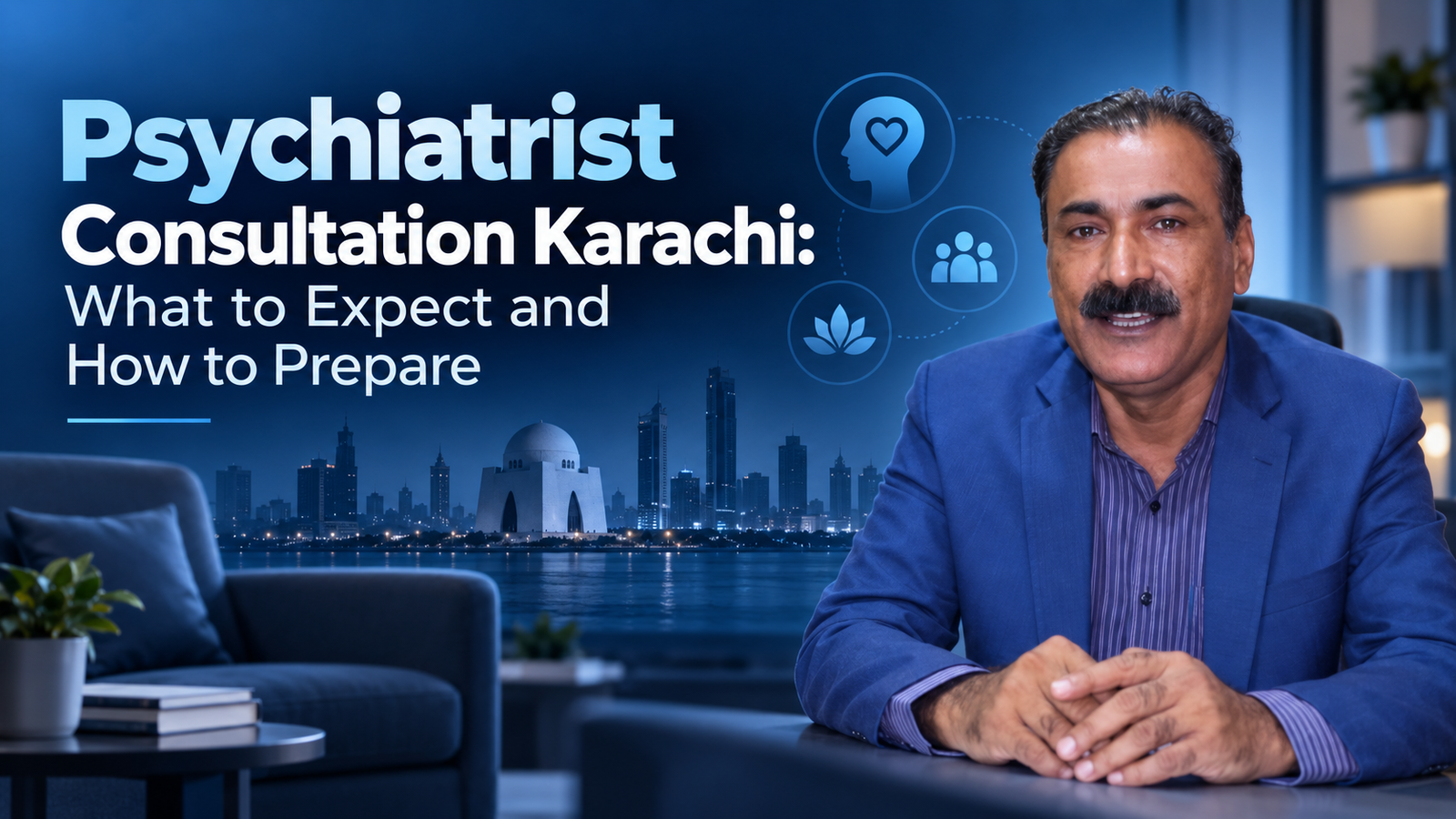Psychiatrist Consultation Karachi